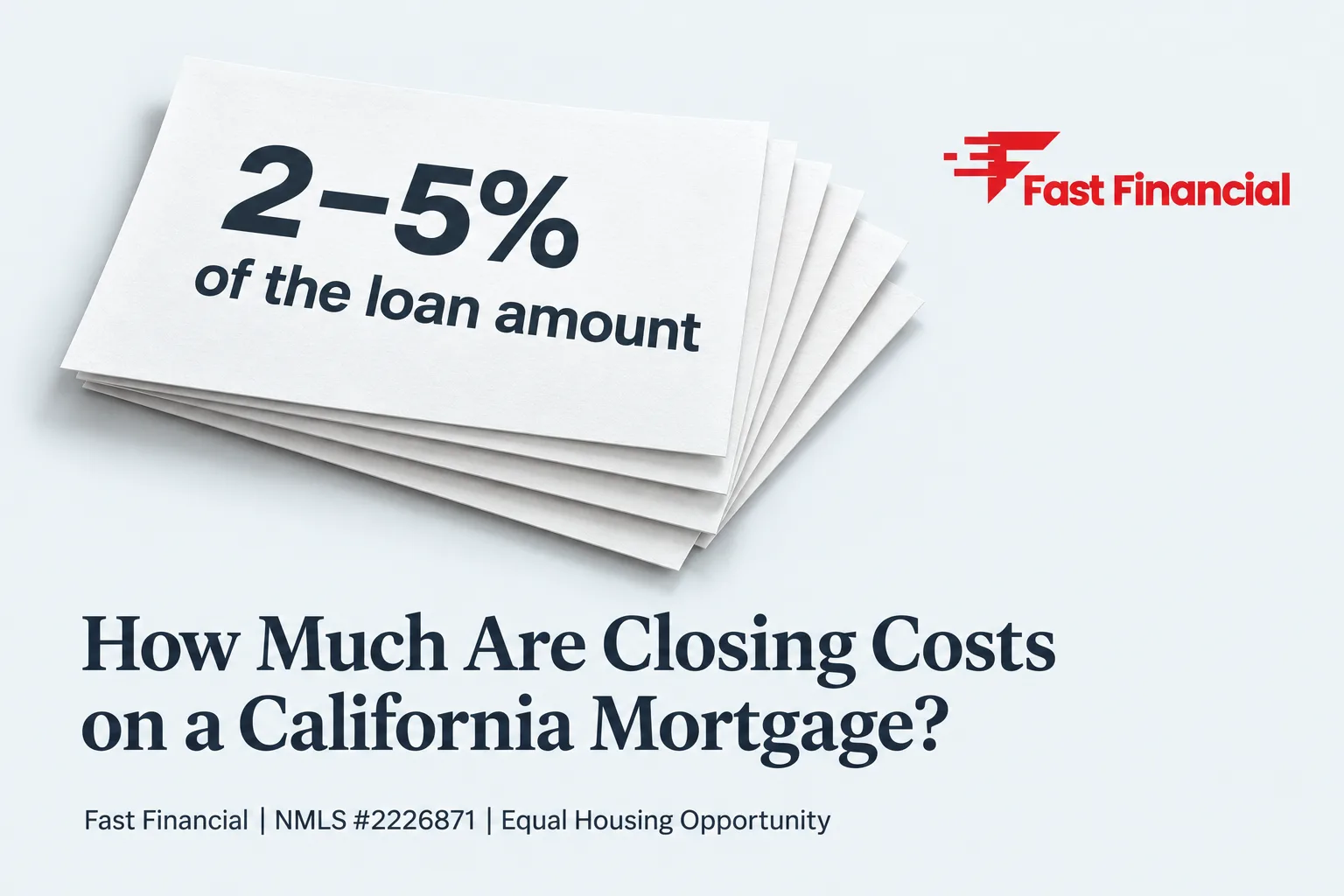 How Much Are Closing Costs on a California Mortgage? — cover