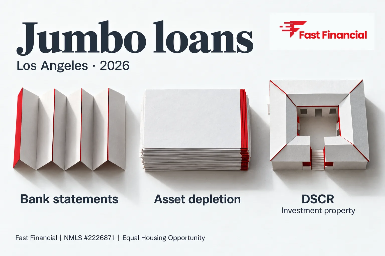 Jumbo Loans in Los Angeles: What High-Net-Worth Borrowers Need to Know in 2026 — cover