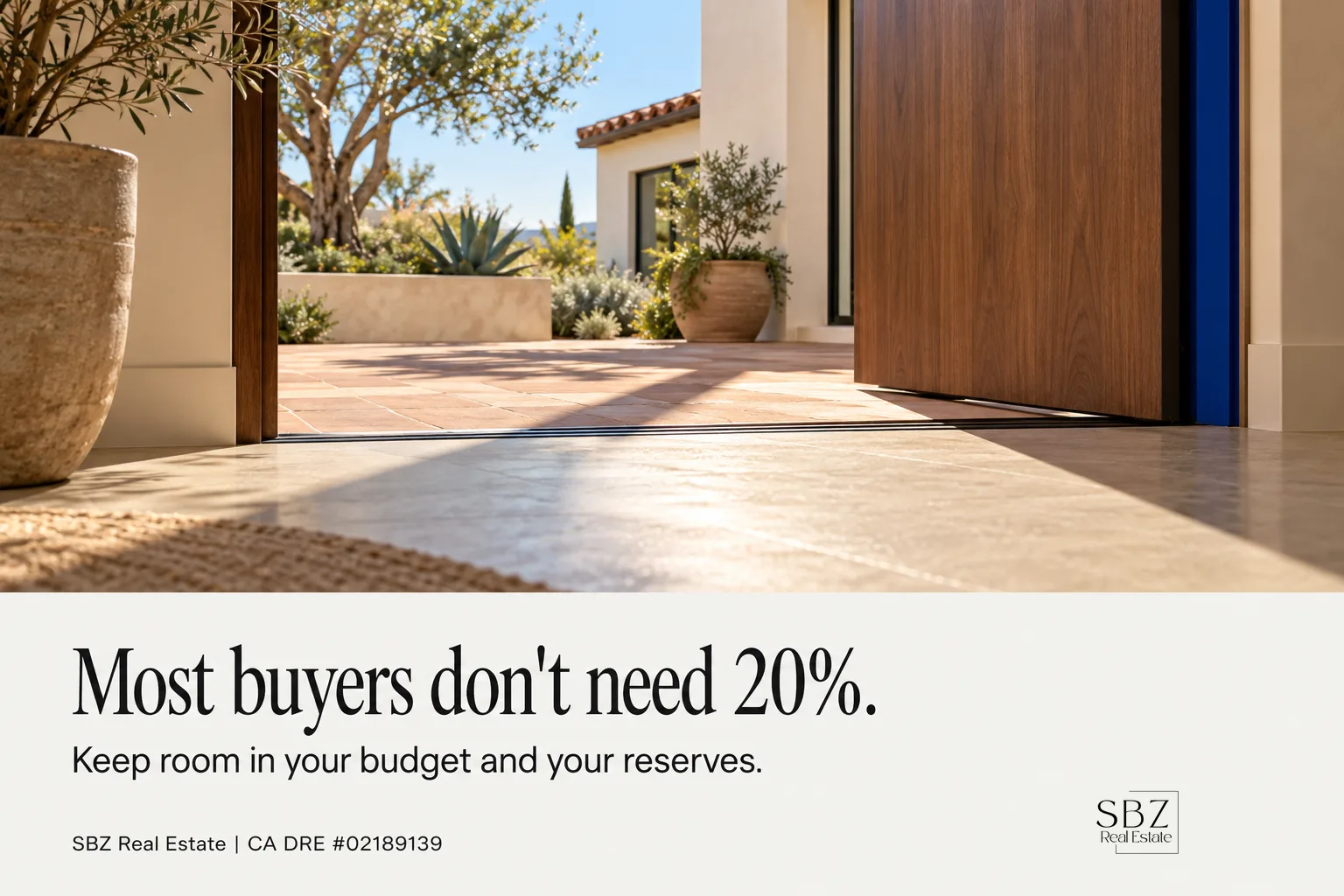 How Much to Put Down on a House: A Southern California Broker's Guide — cover