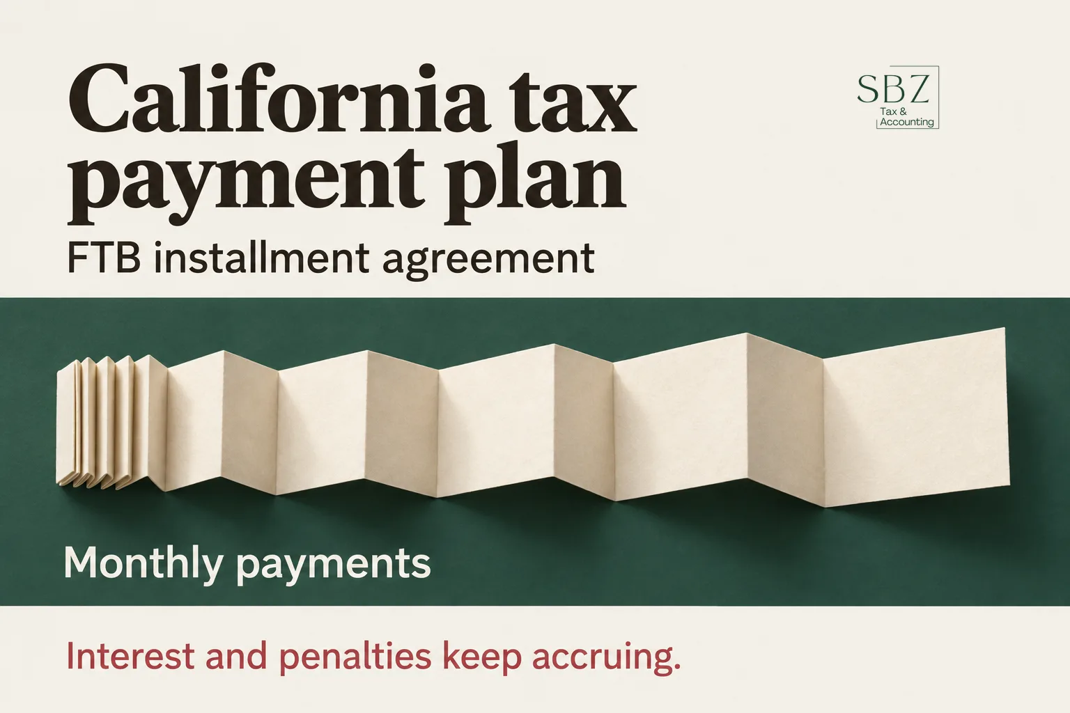 California Tax Payment Plan: How to Set Up an FTB Installment Agreement — cover