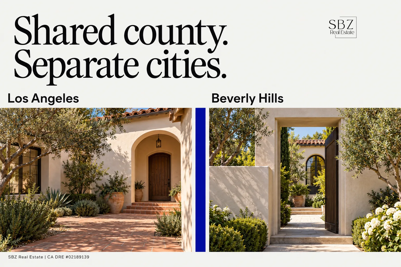 Real Estate in Los Angeles and Beverly Hills: How the Two Markets Differ — cover